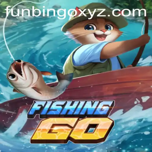 FishingGO: Dive into a World of FunBingo and Adventure