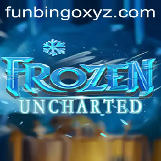 The Thrilling World of FrozenUncharted: An In-Depth Look at FunBingo