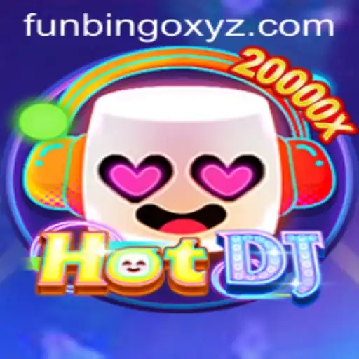 HotDJ: The Ultimate Gaming Experience with FunBingo